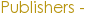 Publisher